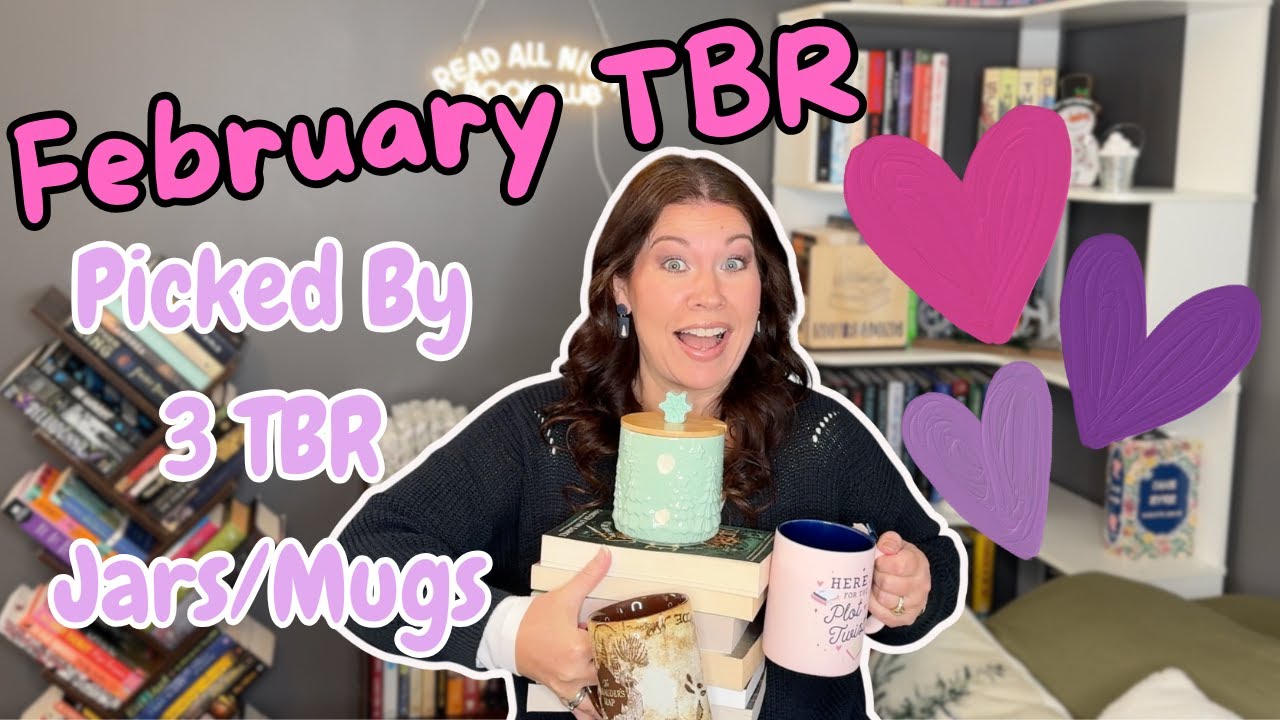 February TBR 💗 3 Jars/Mugs Pick My Reads 🫙📚