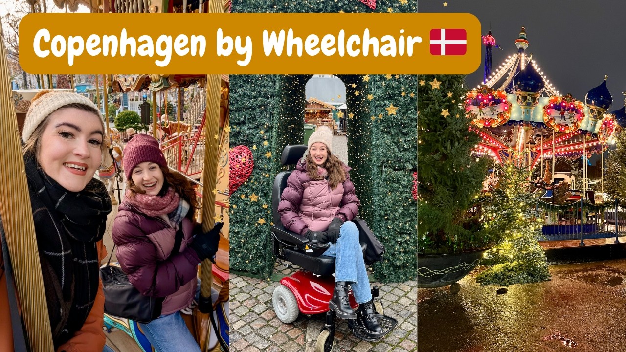 COPENHAGEN BY WHEELCHAIR! Magical Tivoli Gardens, Christmas Markets & A Powerchair Mishap