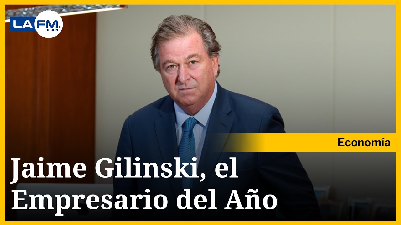 La historia detrás del éxito del Nuevo Empresario del Año, Jaime Gilinski