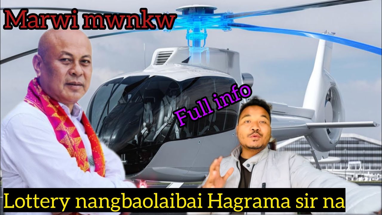 Lottery nangnaiyao disturb Helicopter drivers Hagrama sir//Full info