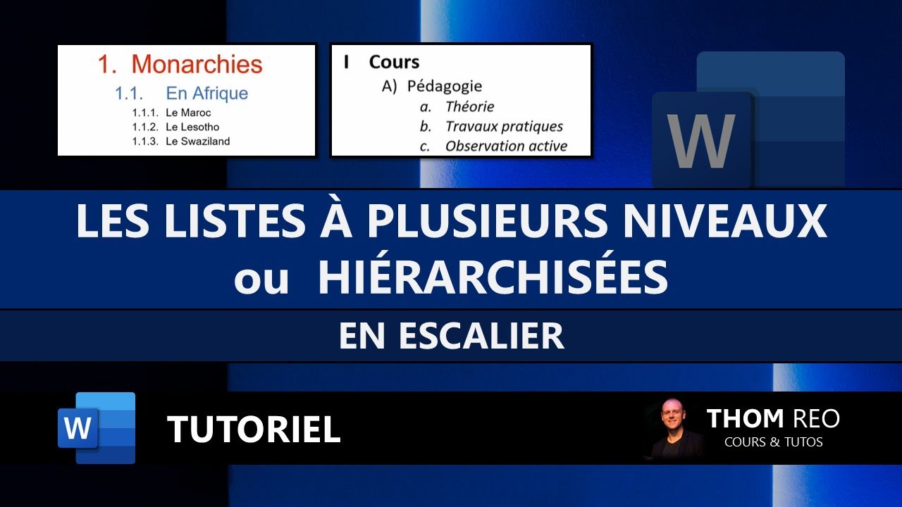 Les LISTES À PLUSIEURS NIVEAUX ou EN ESCALIER avec WORD - Cours Office 365