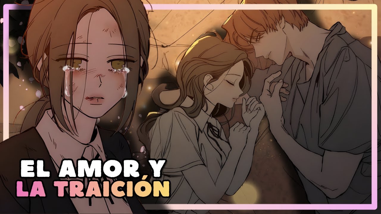 (24) ❤ ¿SE PUEDE AMAR DESPUÉS DE LA TRAICIÓN? | Lágrimas en las Flores Marchitas Manhwa Resumen