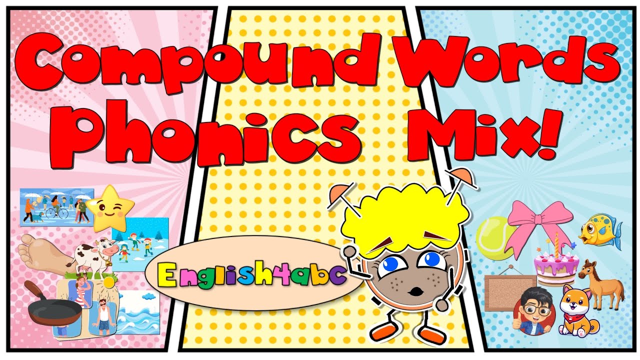 Compound Words / Short Vowels / Long Vowels
