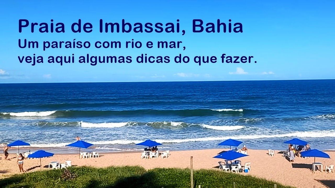 Praia de Imbassai, Bahia, o que fazer?