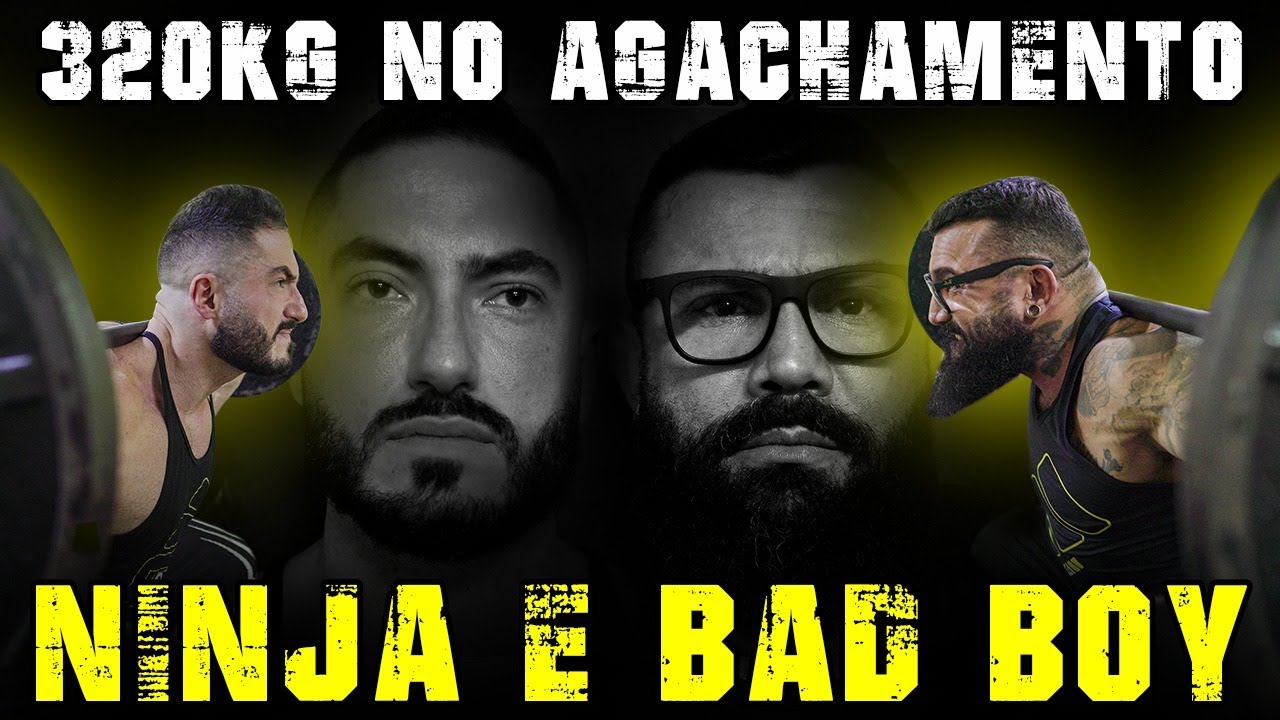320KG NO AGACHAMENTO *Ninja e Bad Boy*