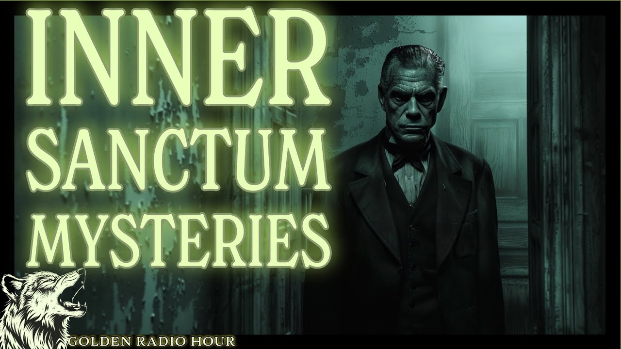 Inner Sanctum Mysteries: Shadows of Fear