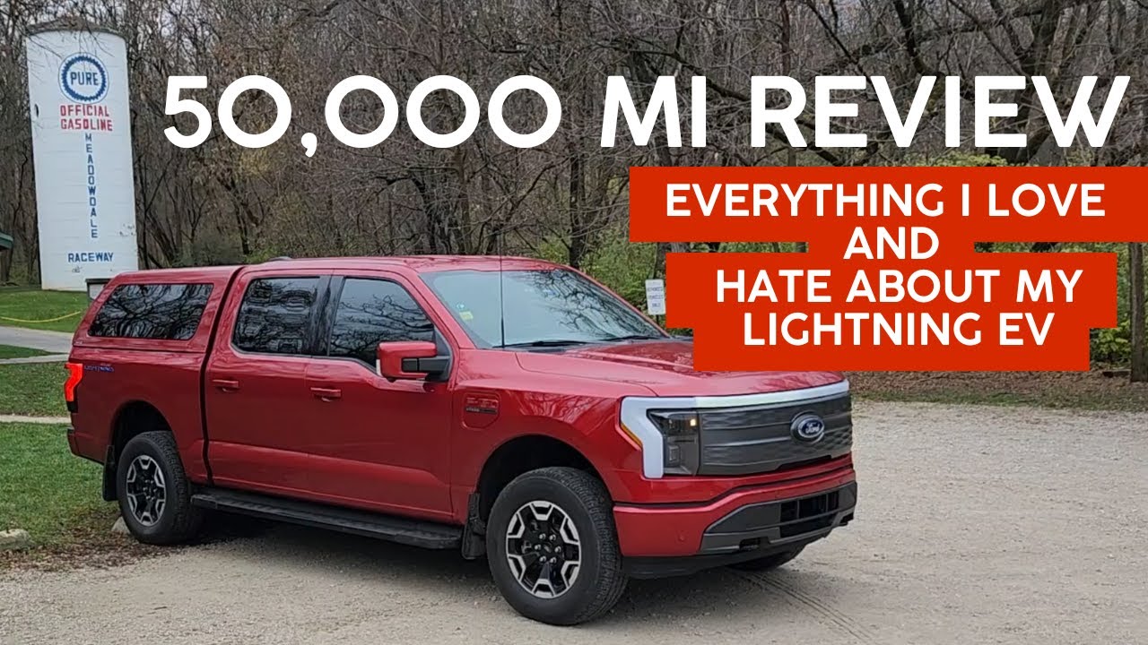 50,000 Mi Review Everything I Love and Hate about my 2022 Ford F-150 Lightning EV pickup