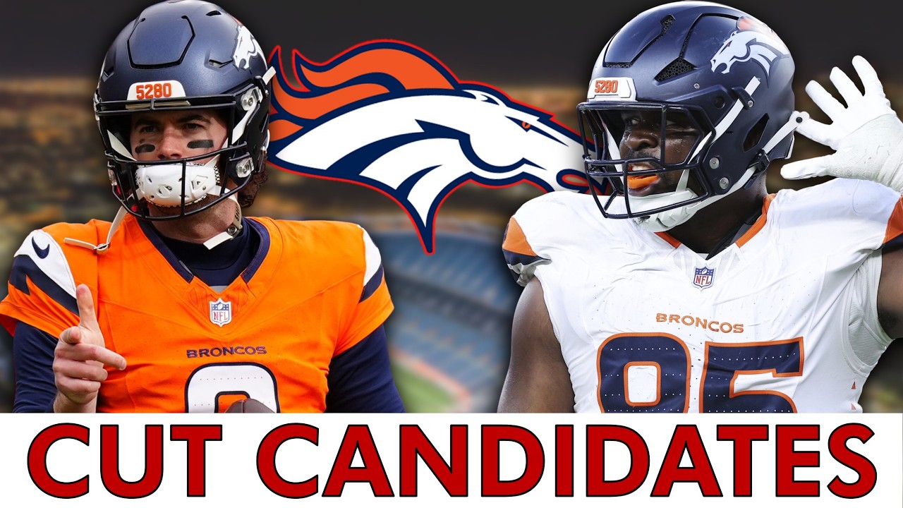 ✂️Denver Broncos Cut Candidates Before 53 Man Roster Cut Down