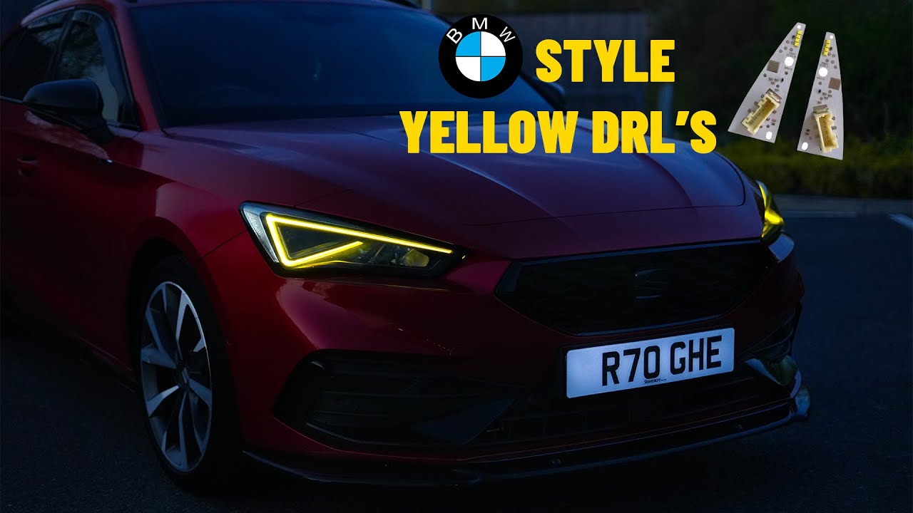 Installing *BMW* Style Yellow DRLS on My Seat Leon MK4 FR