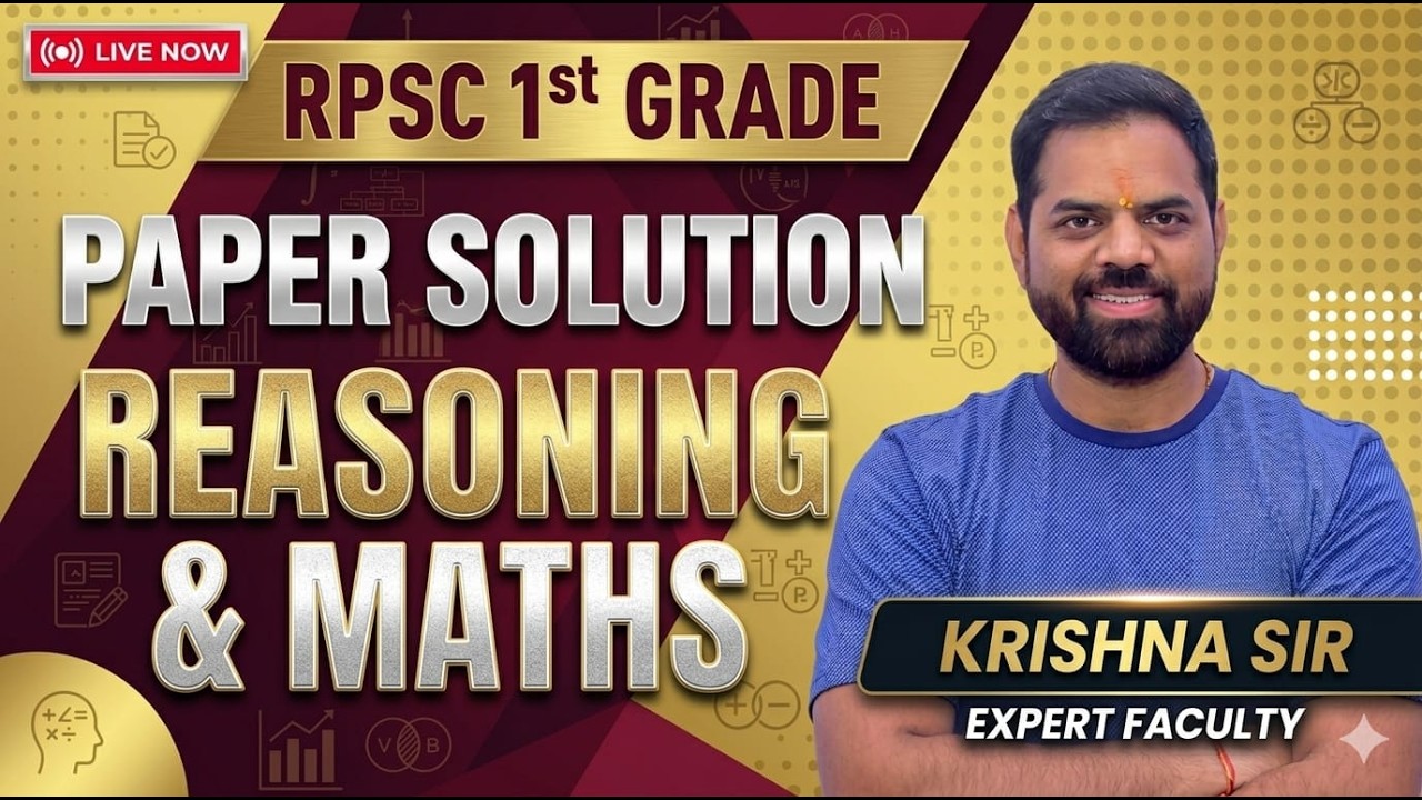 🔴 RPSC 1st Grade Reasoning & Maths Paper Solution | Complete Answer Key Analysis | Live