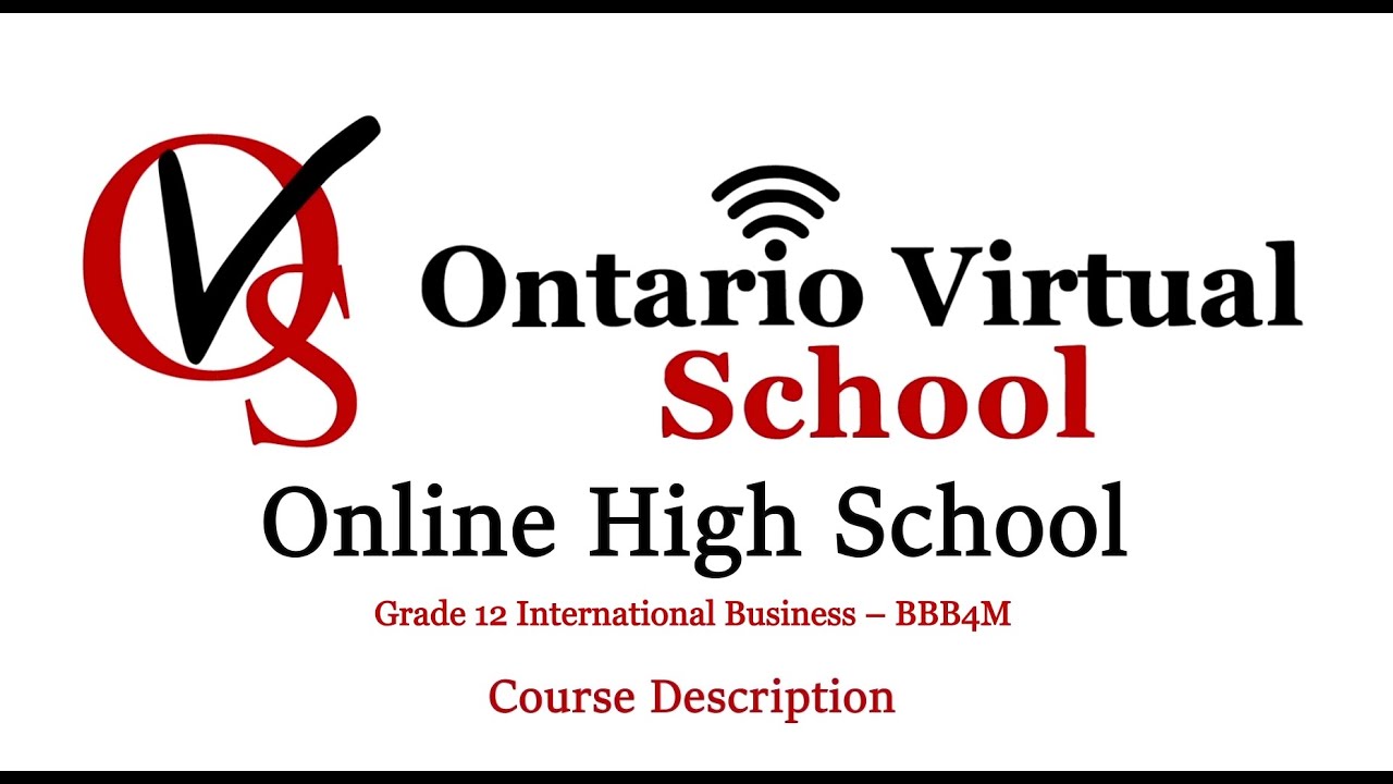 BBB4M - Grade 12 International Business - Ontario Virtual School - OVS