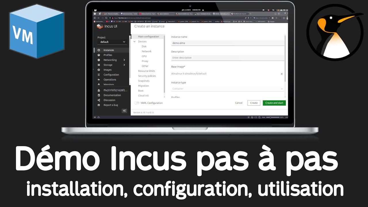 Incus : installation, configuration, utilisation pas à pas !