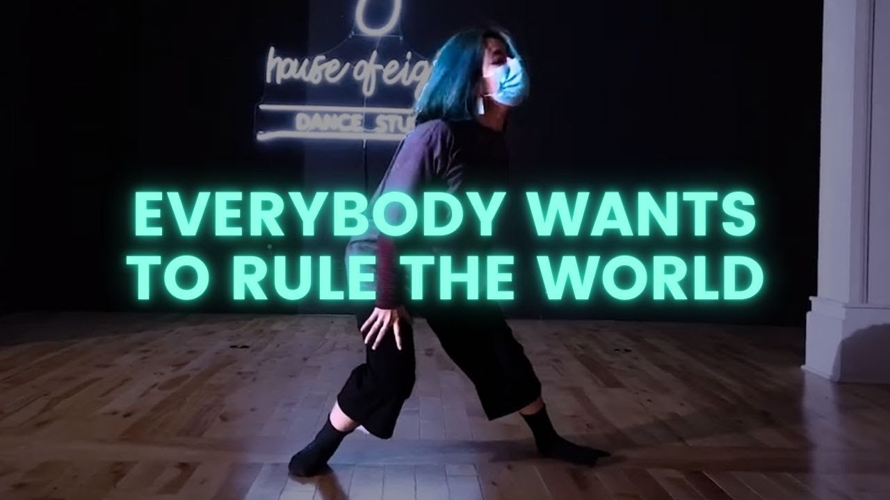 Everybody Wants To Rule The World -  Tears For Fears | Zomi Tombing Choreography | HOUSE OF EIGHTS