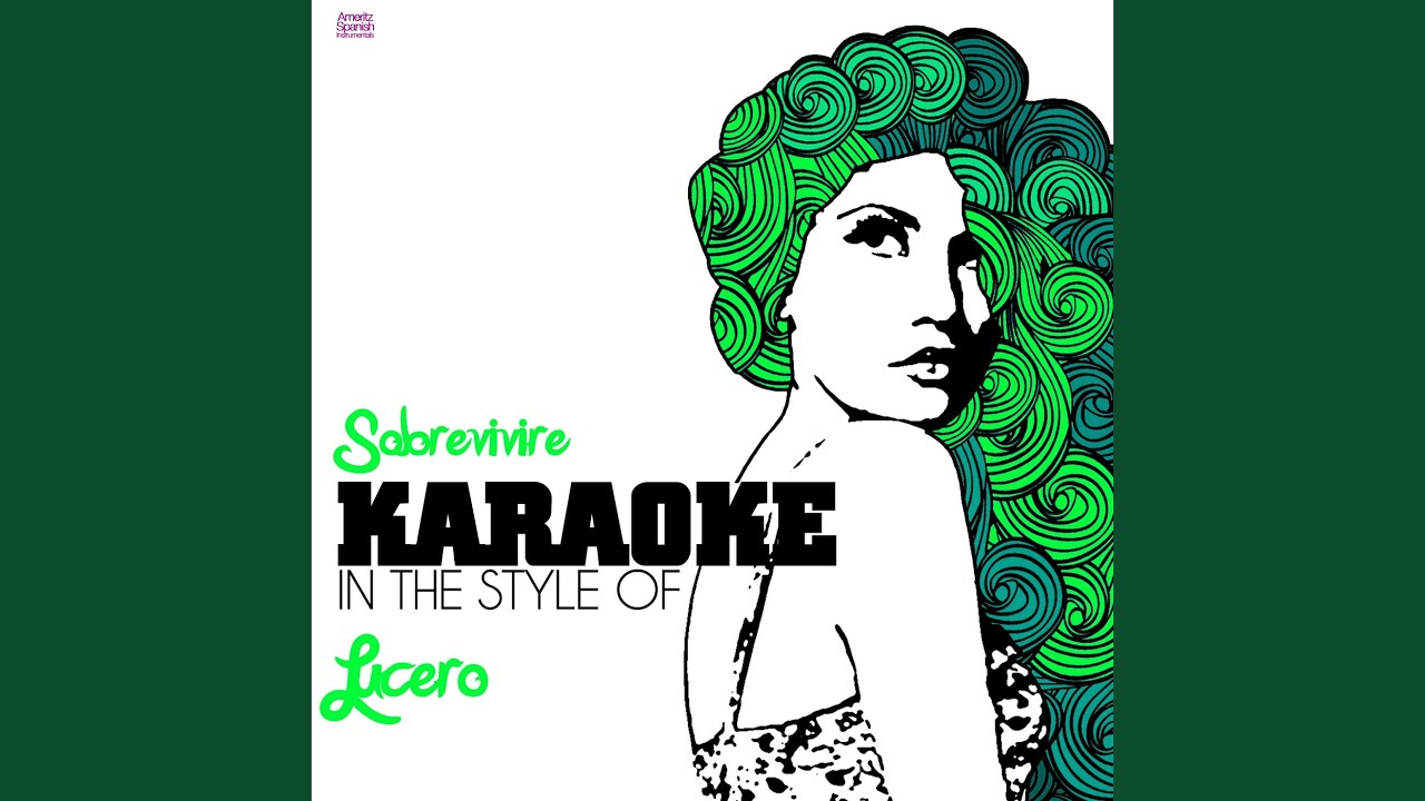Sobrevivire (In the Style of Lucero) (Karaoke Version)