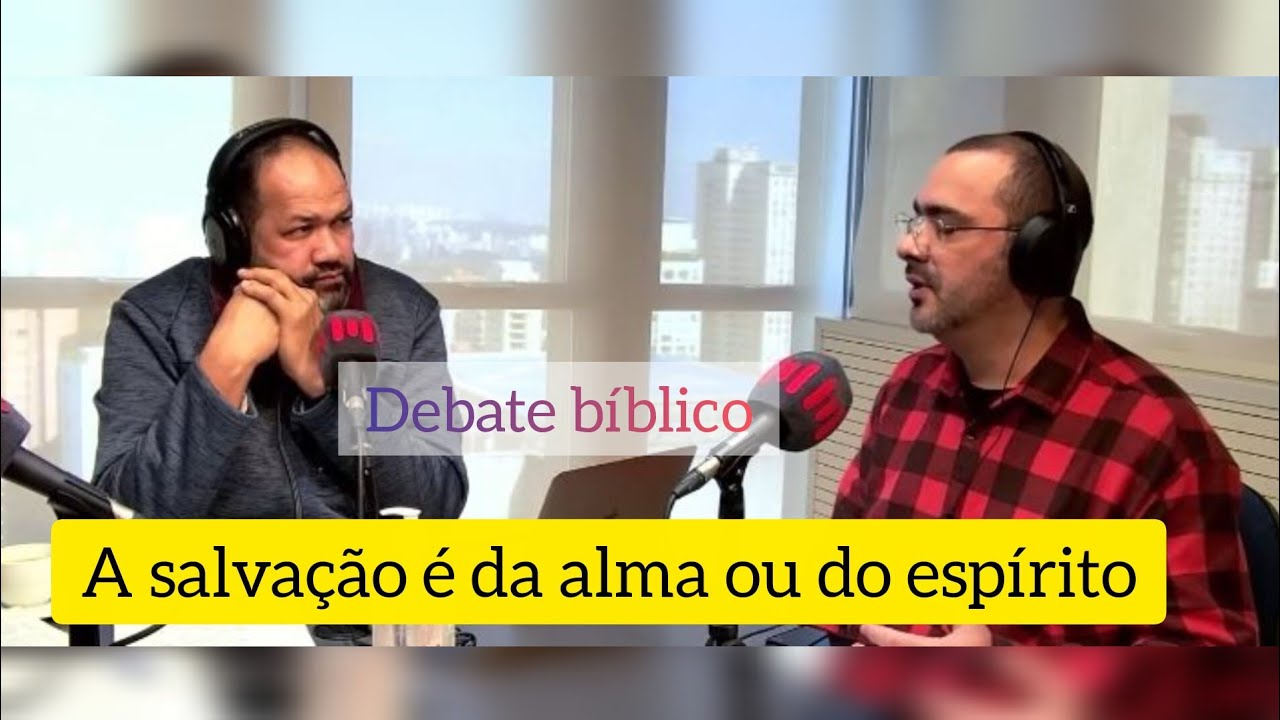 SALVAÇÃO: É a Alma ou o Espírito que Será Salvo? | O que a Bíblia Realmente Ensina