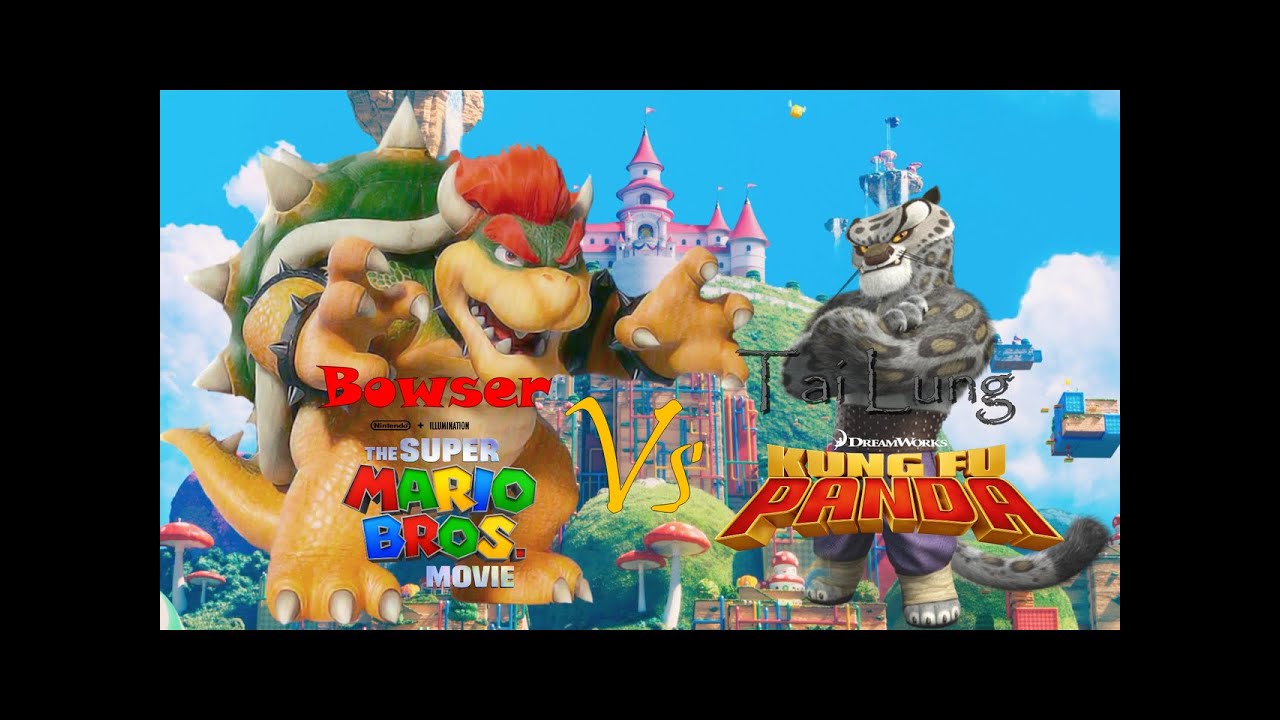 Bowser Vs Tai Lung