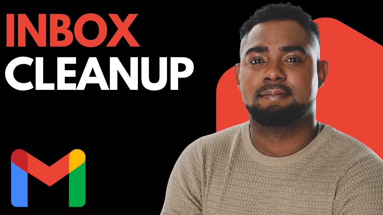 Clean Up Gmail Inbox Like a Pro &ndash; Organize Emails & Reduce Clutter (Update)