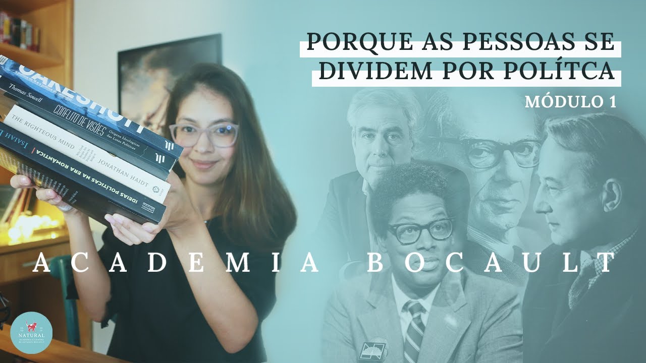 ACADEMIA BOCAULT | Porque as pessoas se dividem por política | Módulo 1