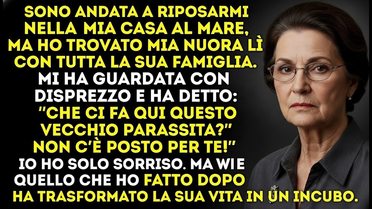 Qui non c’è spazio per te, vecchio parassita! Vattene!» Mia nuora mi ha cacciata da casa mia