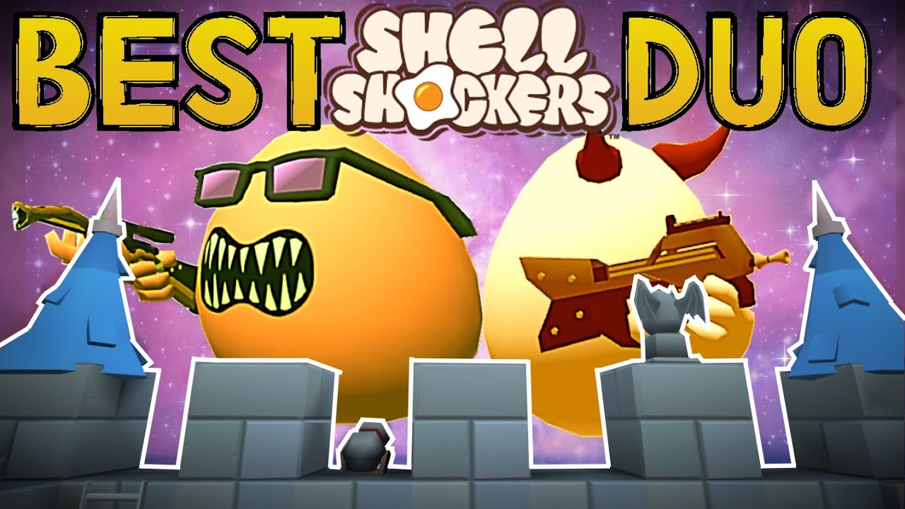 THE BEST DUO IN SHELL SHOCKERS!