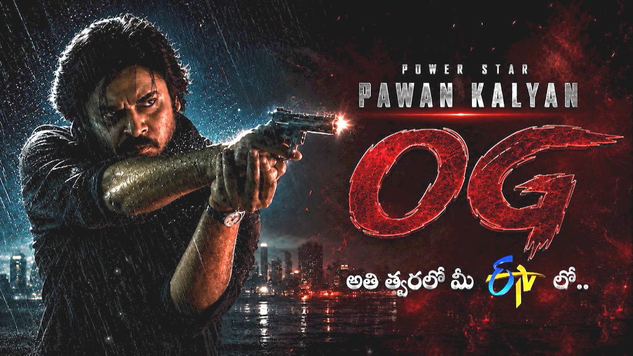 They Call Him OG | Pawan Kalyan | World Television Premiere | Coming Soon Only On ETV Telugu