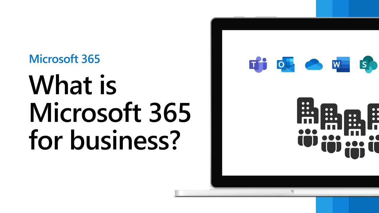 Что такое Microsoft 365 для бизнеса