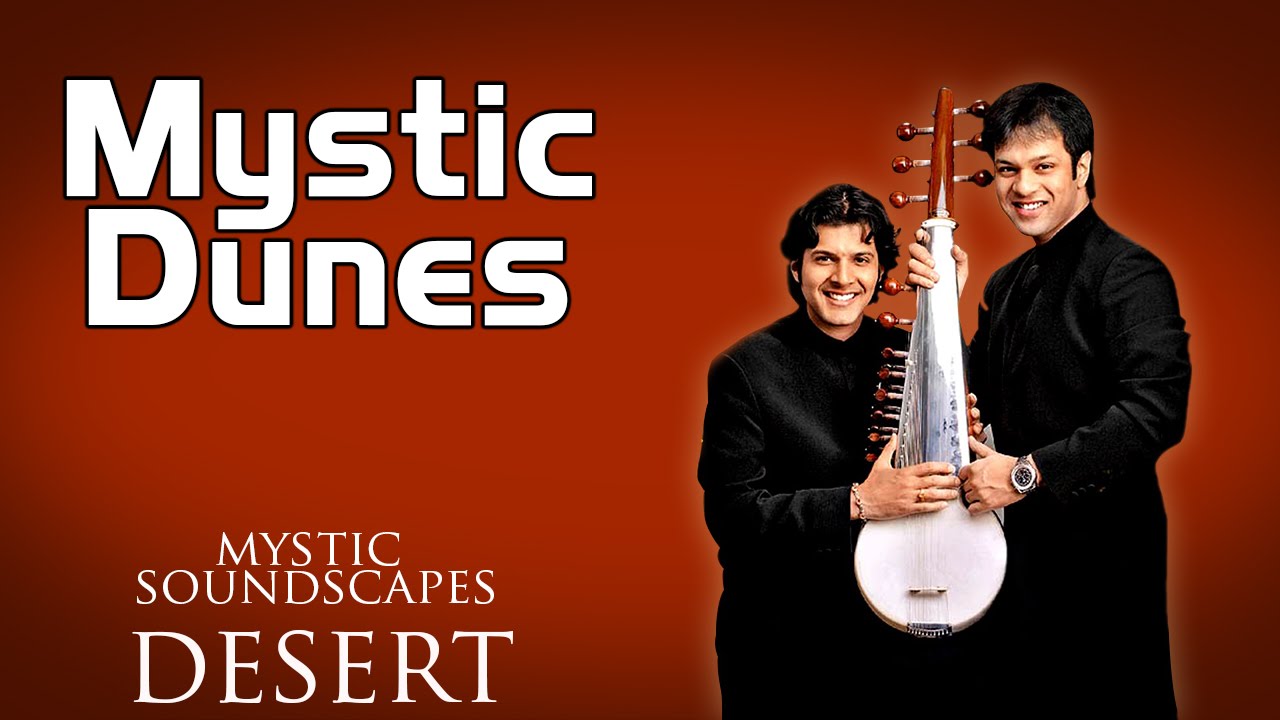 Mystic Dunes | Amaan Ali Khan, Ayaan Ali Khan | ( Album: Mystic Soundscapes - Desert )