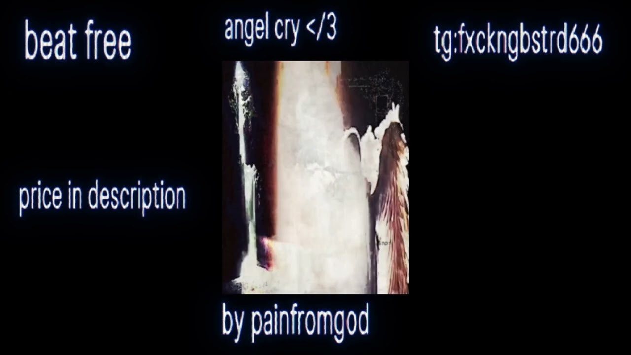 [FREE] ANGEL CRY BEAT/KAI ANGEL TYPE/ANGELCORE/OPIUM TYPE