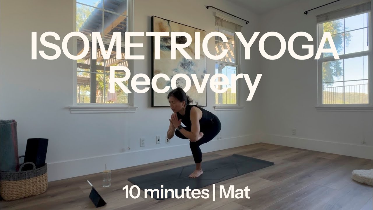 Yoga: Recovery and Balance 10 Minutes