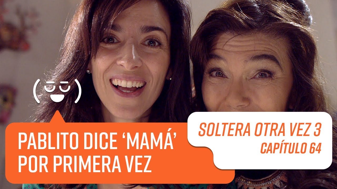 Capítulo 64 | Soltera Otra Vez 3