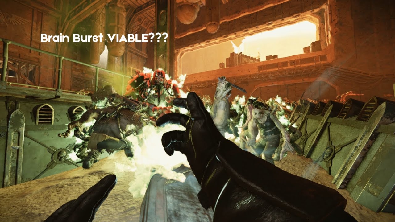 Darktide - Havoc 40 - Brain Burst VIABLE???