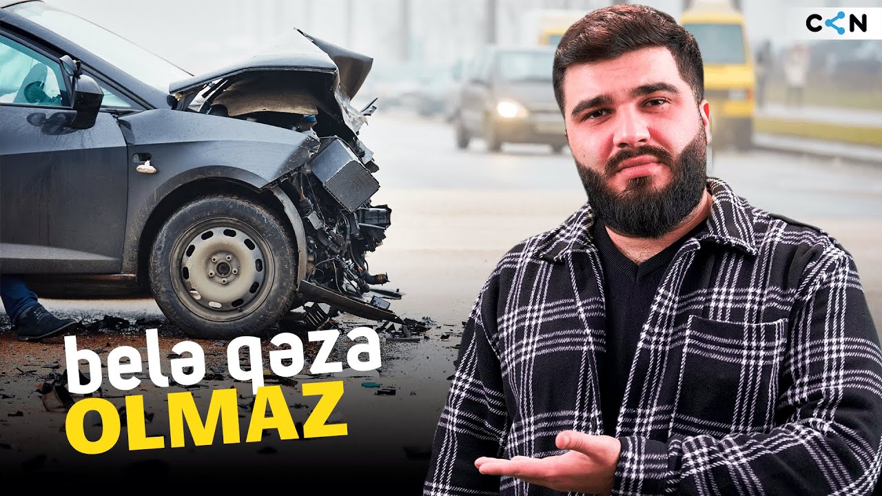 Nə yalan deyim, belə qəza olmaz