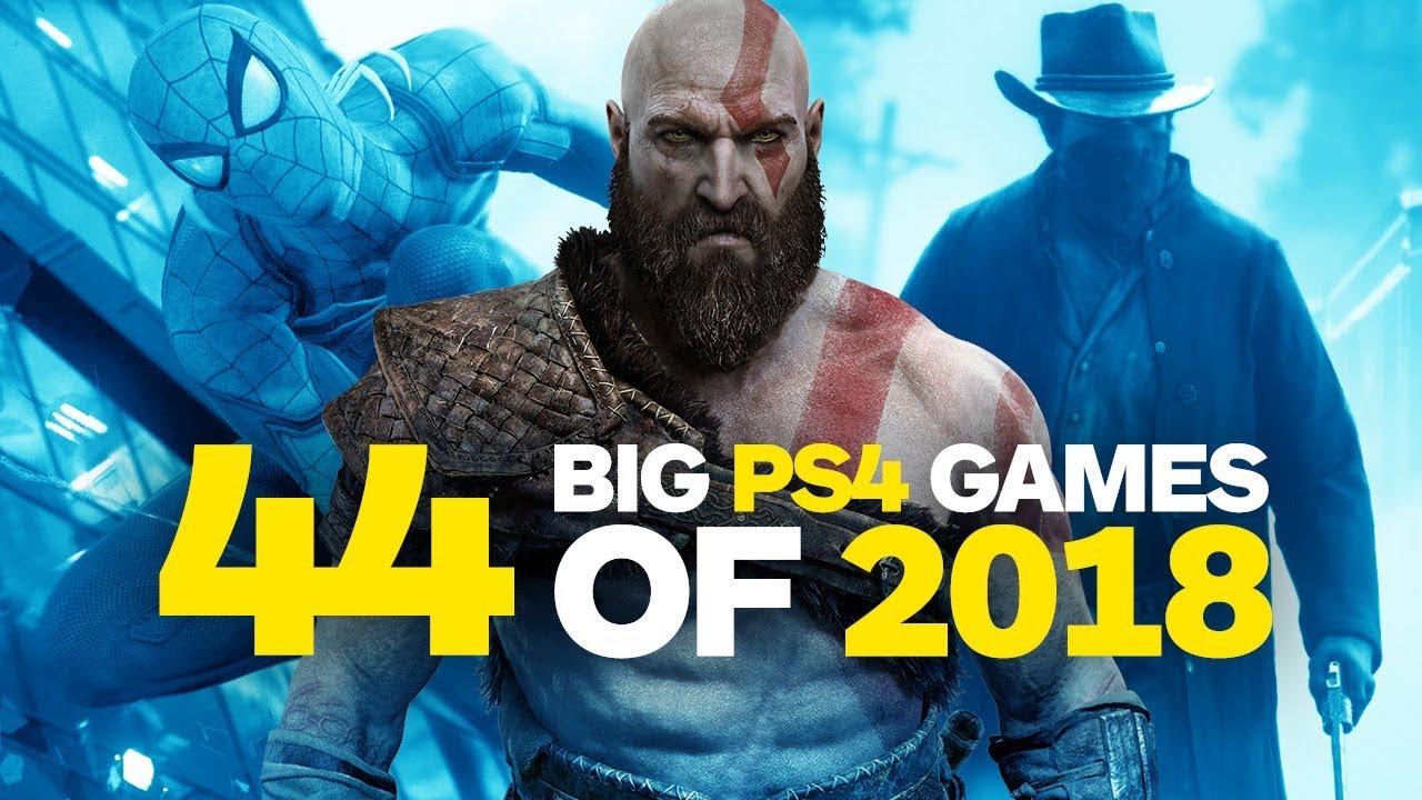 44 Big PlayStation 4 Games of 2018