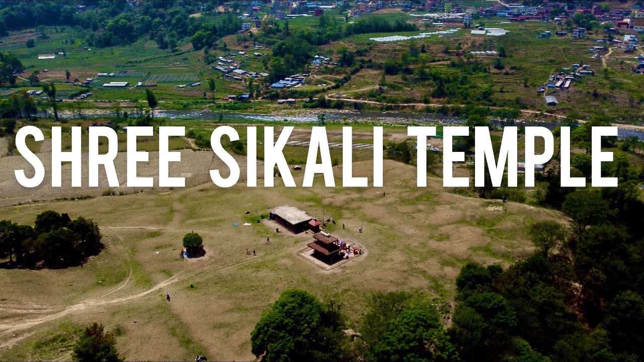 SHREE SIKALI TEMPLE | Khokhana | Must Visit & Beautiful  Place Near Kathmandu |