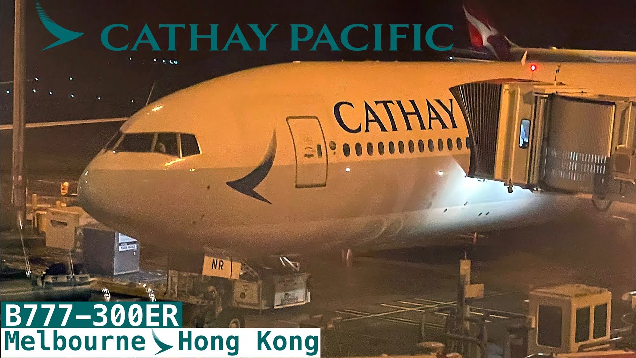 Economy Class on CATHAY PACIFIC'S B777-300ER RED-EYE FLIGHT from Melbourne to Hong Kong
