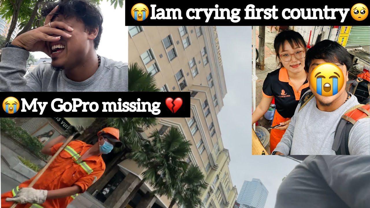 😭My Gopro Missing💔| 😭Iam crying first country🥺| Vietnam🇻🇳|Chennai to Singapore walk and lift☹️