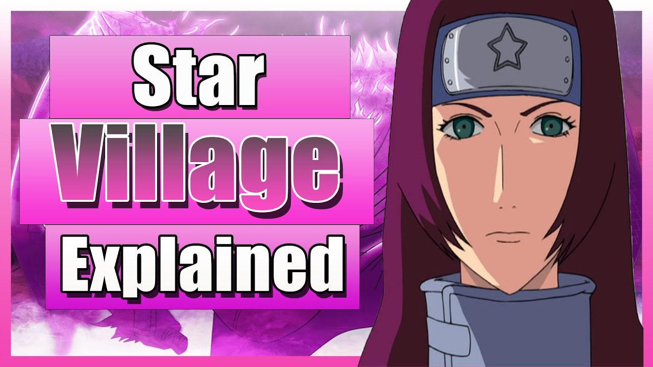 The Hidden Star village Explained in naruto
