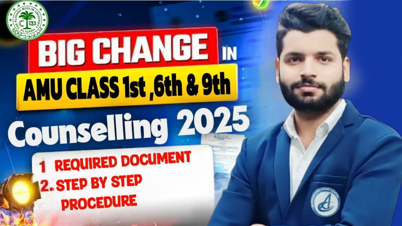 🎓 AMU Class 1, Class 6 & Class 9 Counselling 2025 &ndash; Complete Guidance & Admission Process #amuonline