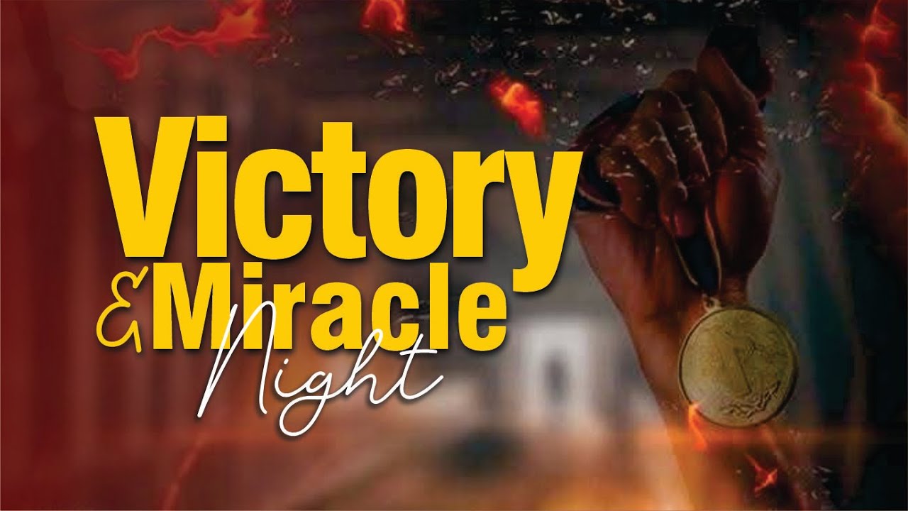 JANUARY 2026 VICTORY AND MIRACLE NIGHT