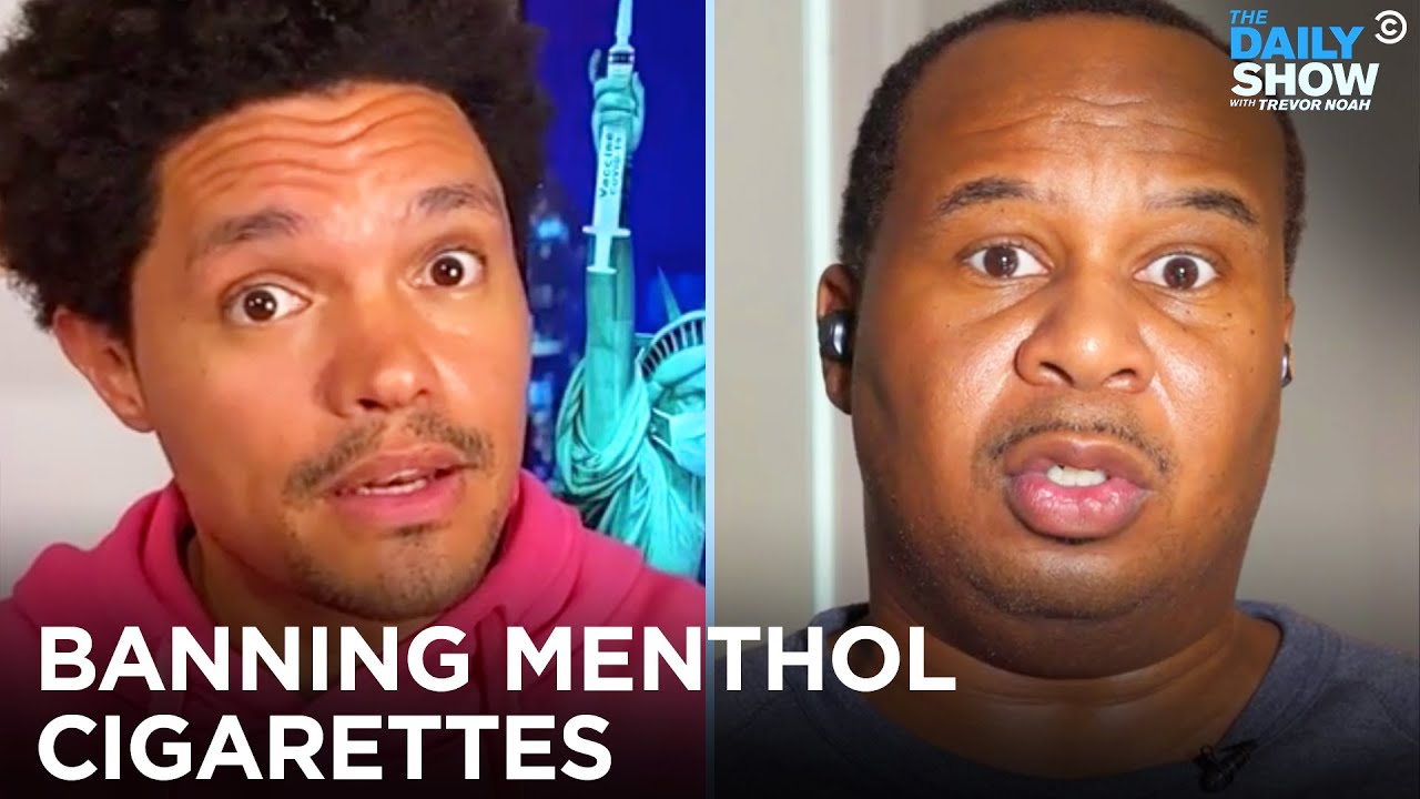 Should the Government Ban Menthol Cigarettes? | The Daily Show