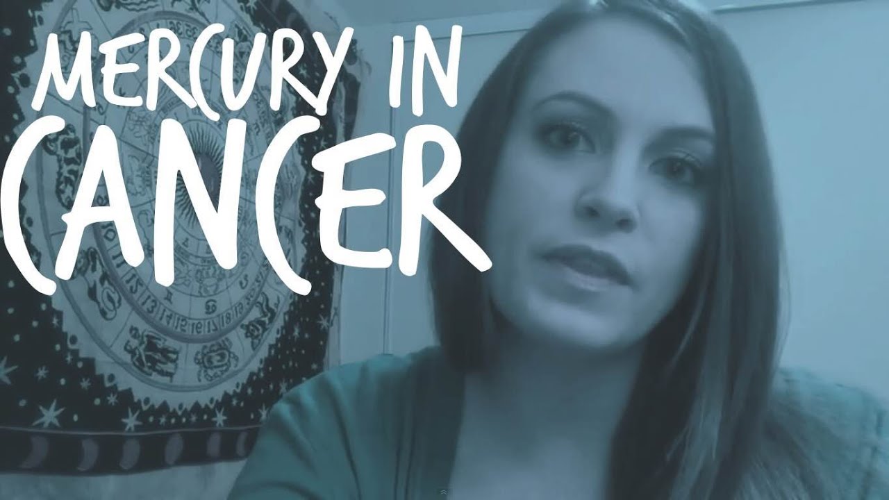 Mercury in Cancer ☿ ♋