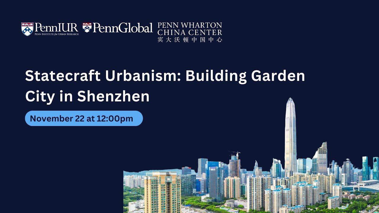 Statecraft Urbanism: Building Garden City in Shenzhen