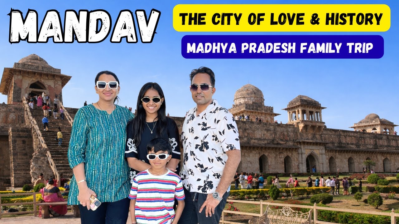 Mandu (Mandav) Sightseeing Full Tour Guide | Jahaz Mahal, Rani Roopmati Mahal | MP Tourism