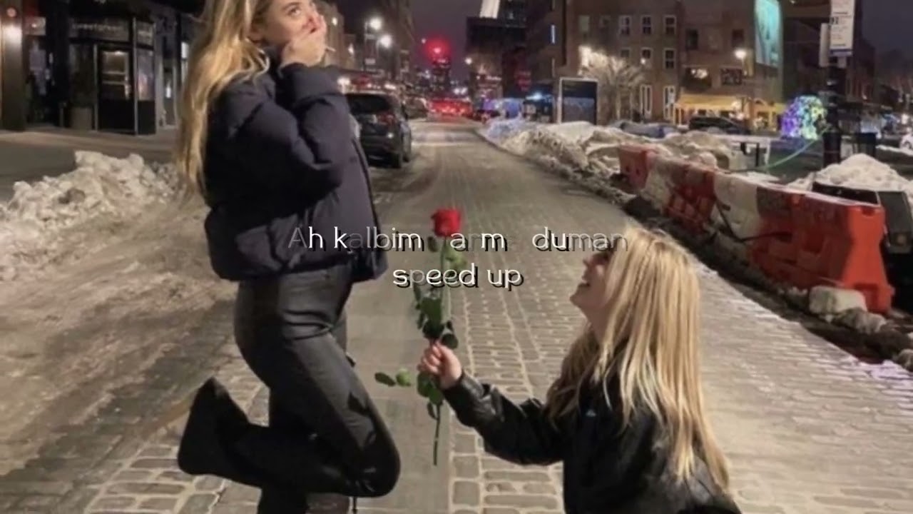 ah kalbim darma duman/speed up (oya küçümen)