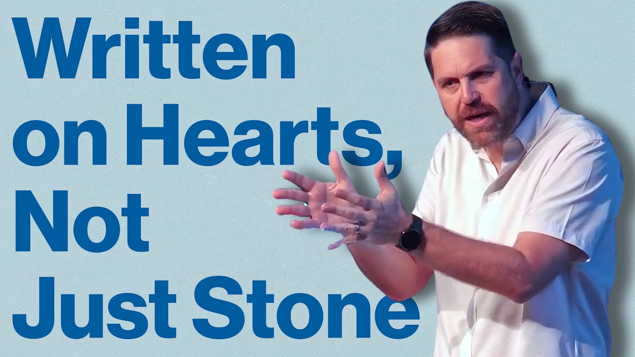 Written on Hearts, Not Just Stone | The Neighborhood Church