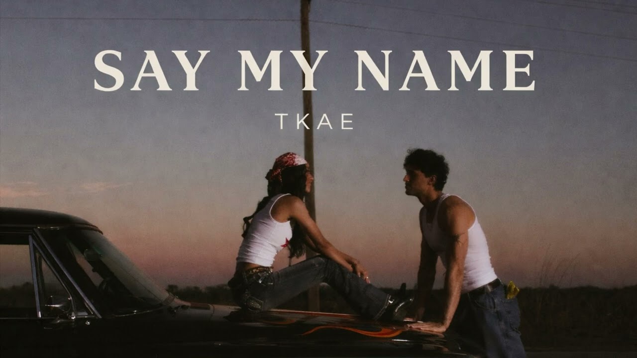 SAY MY NAME