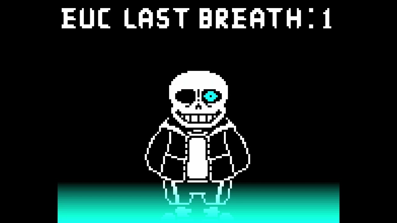 EUC last breath phase1