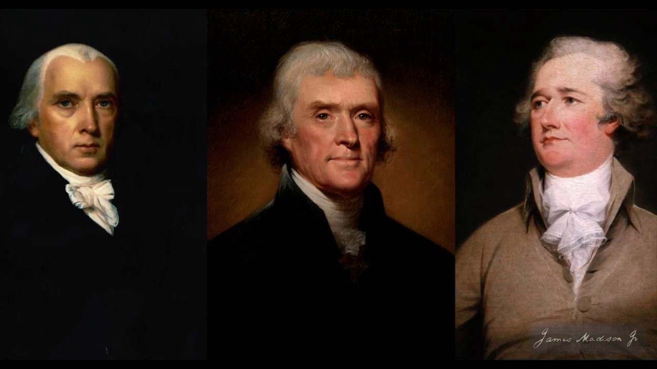 Madison, Jefferson and Hamilton, by Professor William Allen