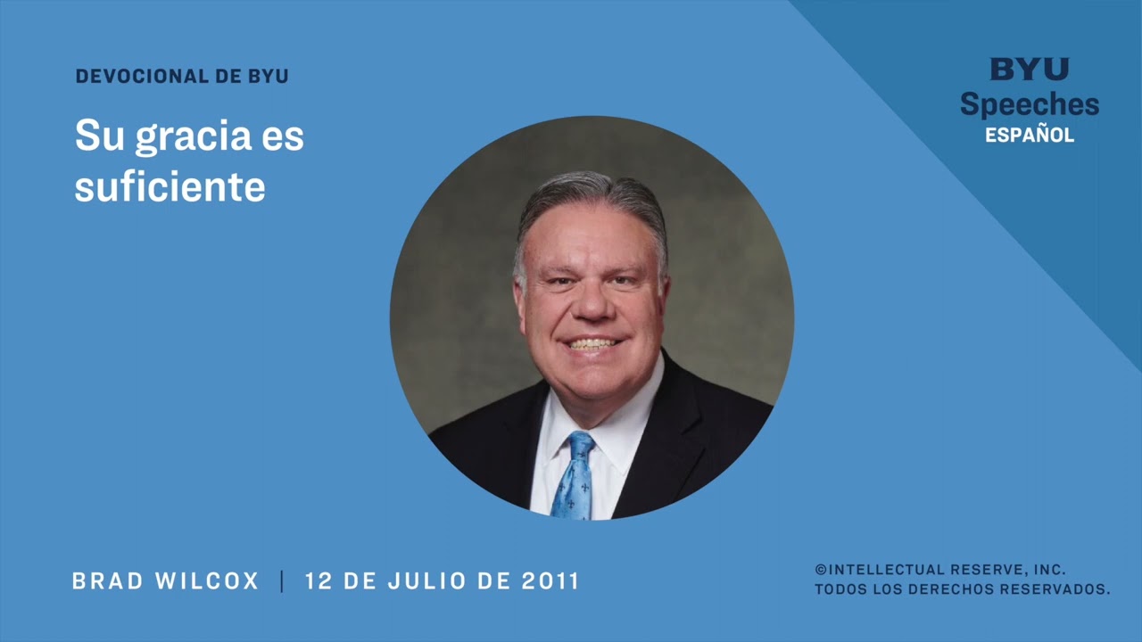 Su gracia es suficiente | Brad Wilcox | 2011