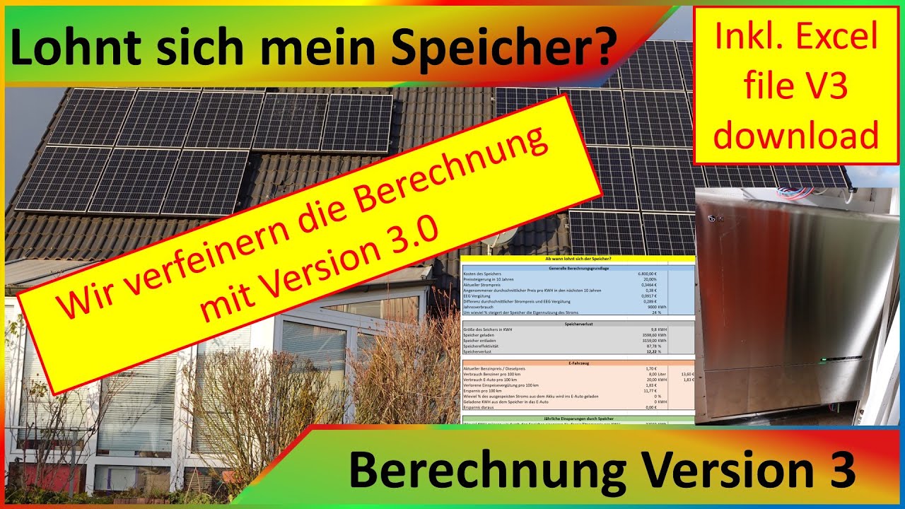 Lohnt sich der Speicher bei PV Anlagen Solaranlage? Version 3 - Detaillierte Berechnung Amortisation
